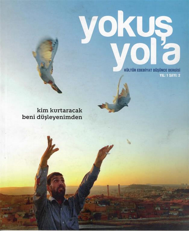 You are currently viewing YOKUŞ YOL’A
