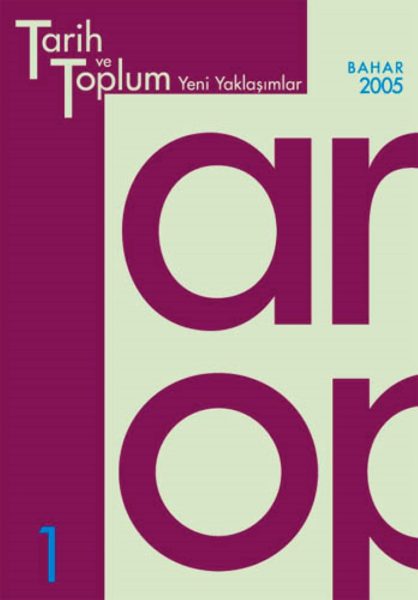 Read more about the article TARİH VE TOPLUM YENİ YAKLAŞIMLAR