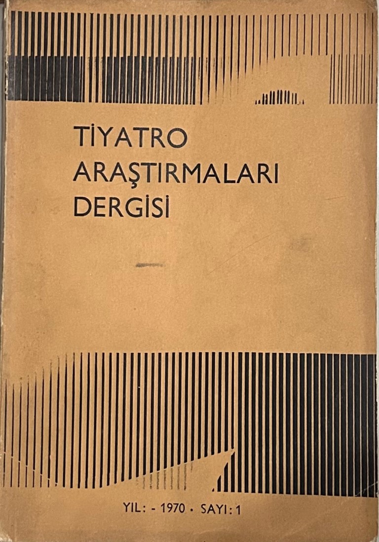 You are currently viewing TİYATRO ARAŞTIRMALARI DERGİSİ